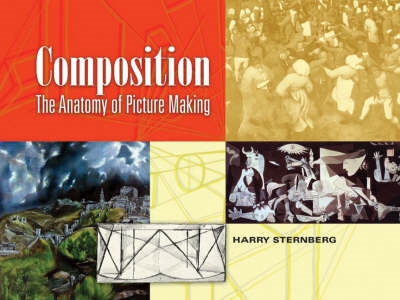 Composition : The Anatomy of Picture Making